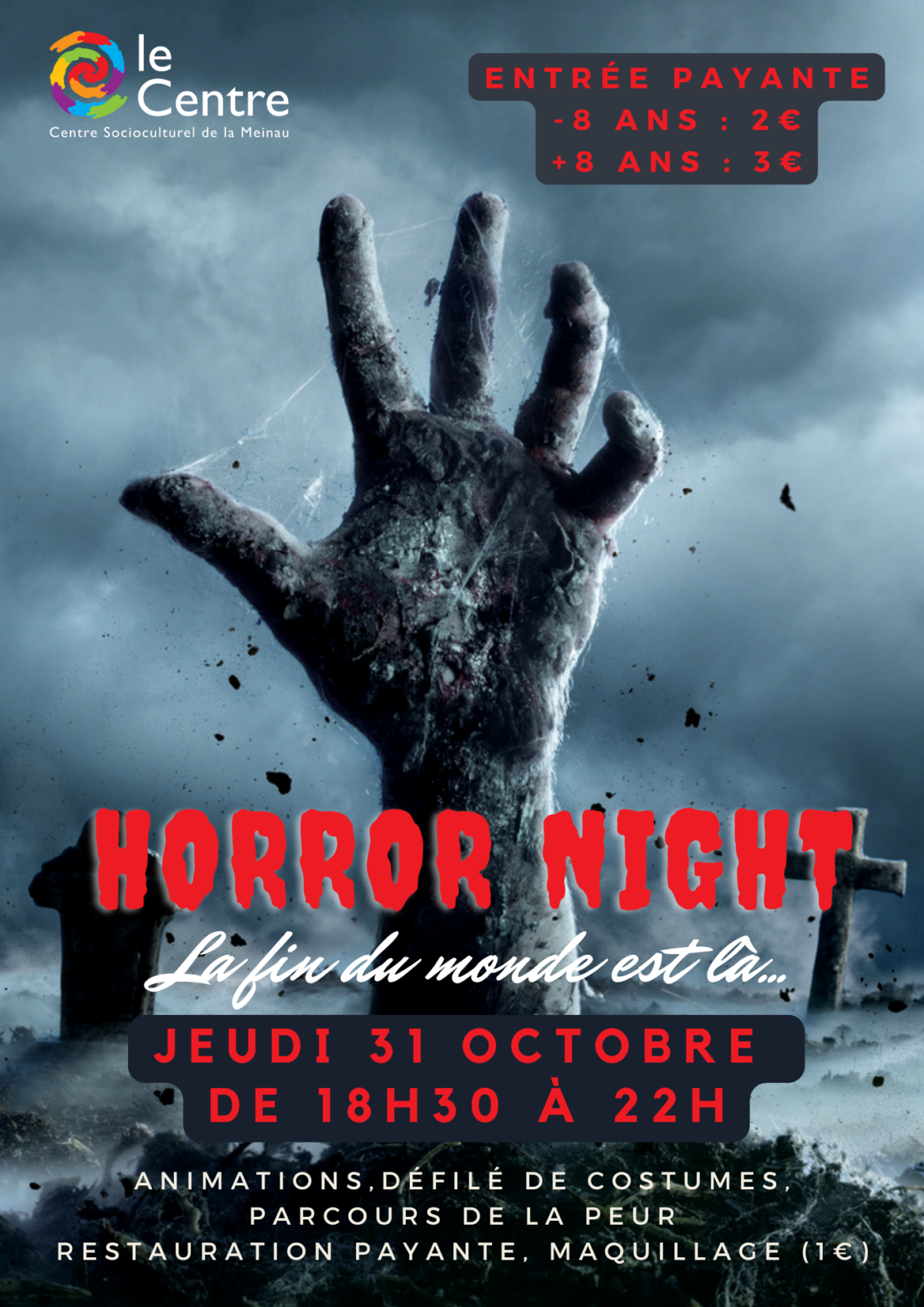 Horror Night : la fin du monde est là…