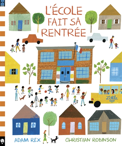 Couverture du livre d'Adam Rex et de Christian Robinson, L’école fait sa rentrée