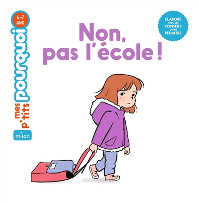 Couverture du livre de Lucie de La Heronniere et Vincent Roche, Non, pas l’école !